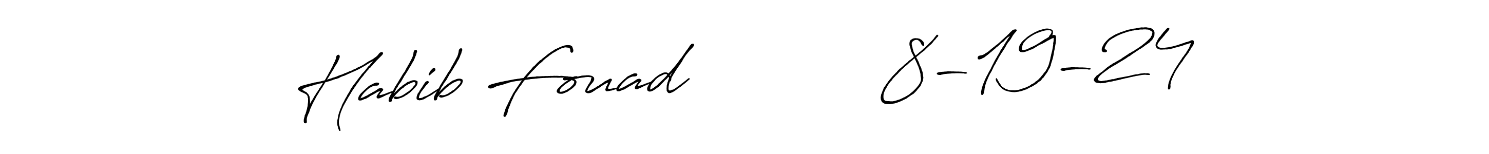 Similarly Antro_Vectra_Bolder is the best handwritten signature design. Signature creator online .You can use it as an online autograph creator for name Habib Fouad           8-19-24. Habib Fouad           8-19-24 signature style 7 images and pictures png