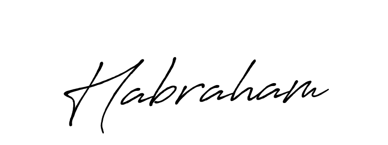 Also we have Habraham name is the best signature style. Create professional handwritten signature collection using Antro_Vectra_Bolder autograph style. Habraham signature style 7 images and pictures png