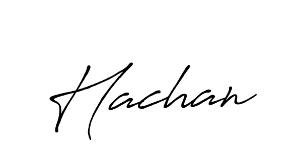 Design your own signature with our free online signature maker. With this signature software, you can create a handwritten (Antro_Vectra_Bolder) signature for name Hachan. Hachan signature style 7 images and pictures png