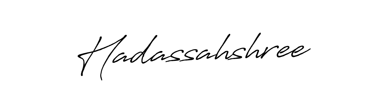 Make a beautiful signature design for name Hadassahshree. With this signature (Antro_Vectra_Bolder) style, you can create a handwritten signature for free. Hadassahshree signature style 7 images and pictures png