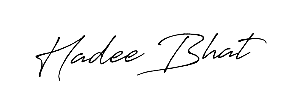 Design your own signature with our free online signature maker. With this signature software, you can create a handwritten (Antro_Vectra_Bolder) signature for name Hadee Bhat. Hadee Bhat signature style 7 images and pictures png