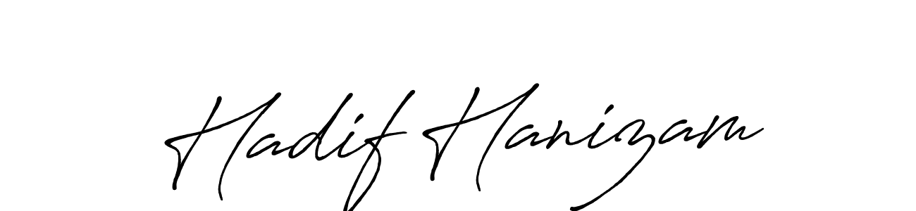 How to make Hadif Hanizam signature? Antro_Vectra_Bolder is a professional autograph style. Create handwritten signature for Hadif Hanizam name. Hadif Hanizam signature style 7 images and pictures png