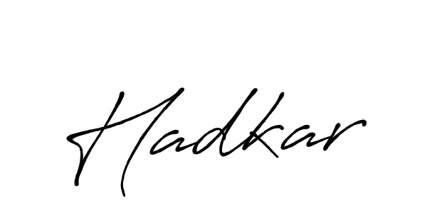 Design your own signature with our free online signature maker. With this signature software, you can create a handwritten (Antro_Vectra_Bolder) signature for name Hadkar. Hadkar signature style 7 images and pictures png
