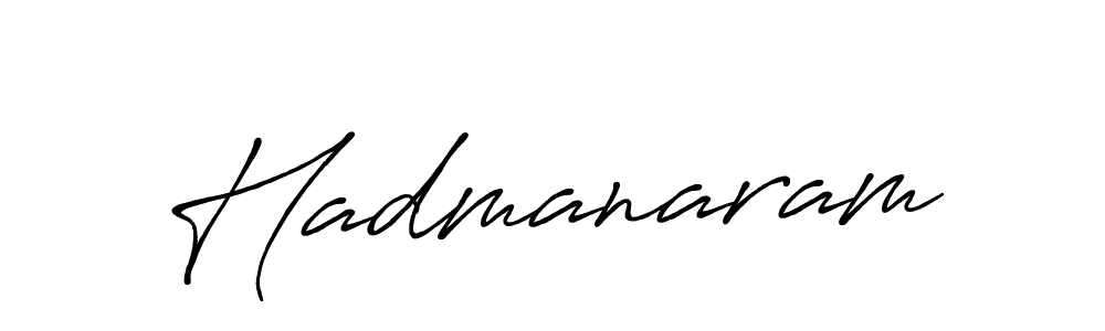 How to make Hadmanaram name signature. Use Antro_Vectra_Bolder style for creating short signs online. This is the latest handwritten sign. Hadmanaram signature style 7 images and pictures png