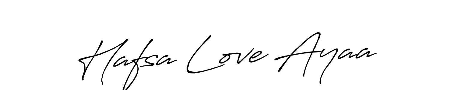 You should practise on your own different ways (Antro_Vectra_Bolder) to write your name (Hafsa Love Ayaa) in signature. don't let someone else do it for you. Hafsa Love Ayaa signature style 7 images and pictures png
