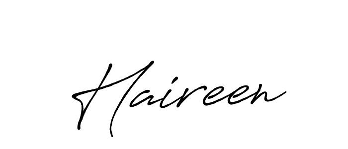 How to make Haireen signature? Antro_Vectra_Bolder is a professional autograph style. Create handwritten signature for Haireen name. Haireen signature style 7 images and pictures png