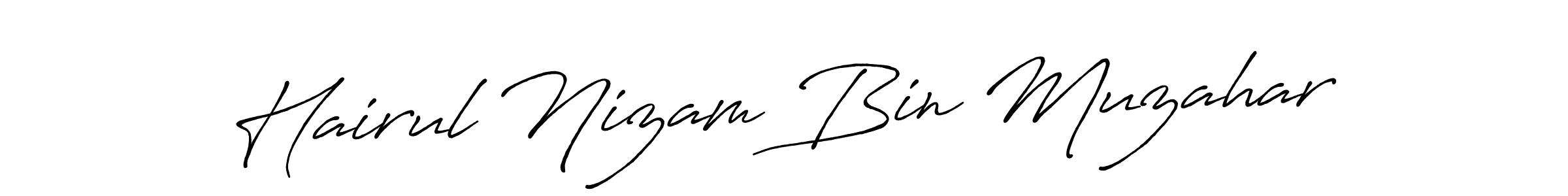 Use a signature maker to create a handwritten signature online. With this signature software, you can design (Antro_Vectra_Bolder) your own signature for name Hairul Nizam Bin Muzahar. Hairul Nizam Bin Muzahar signature style 7 images and pictures png