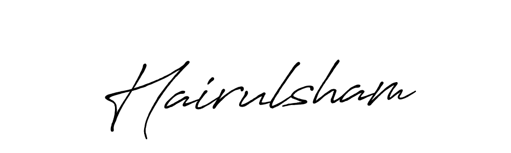 Design your own signature with our free online signature maker. With this signature software, you can create a handwritten (Antro_Vectra_Bolder) signature for name Hairulsham. Hairulsham signature style 7 images and pictures png