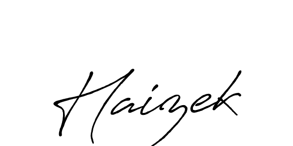 Also we have Haizek name is the best signature style. Create professional handwritten signature collection using Antro_Vectra_Bolder autograph style. Haizek signature style 7 images and pictures png