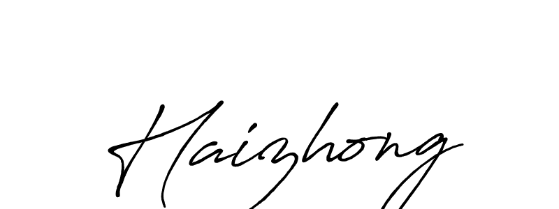 Also You can easily find your signature by using the search form. We will create Haizhong name handwritten signature images for you free of cost using Antro_Vectra_Bolder sign style. Haizhong signature style 7 images and pictures png