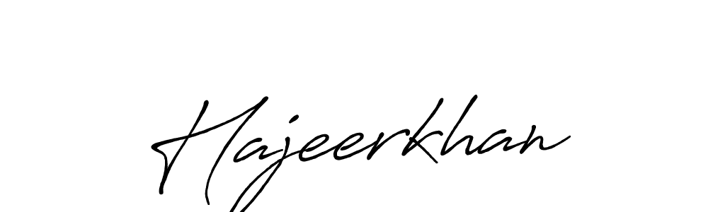 Also we have Hajeerkhan name is the best signature style. Create professional handwritten signature collection using Antro_Vectra_Bolder autograph style. Hajeerkhan signature style 7 images and pictures png