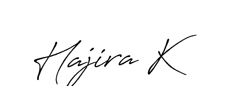 Create a beautiful signature design for name Hajira K. With this signature (Antro_Vectra_Bolder) fonts, you can make a handwritten signature for free. Hajira K signature style 7 images and pictures png