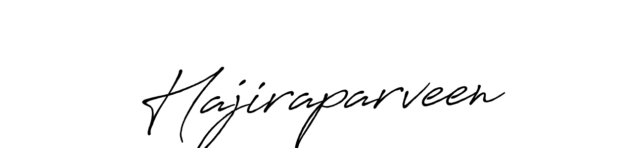 How to make Hajiraparveen name signature. Use Antro_Vectra_Bolder style for creating short signs online. This is the latest handwritten sign. Hajiraparveen signature style 7 images and pictures png