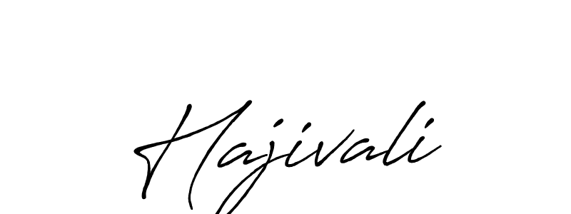 Create a beautiful signature design for name Hajivali. With this signature (Antro_Vectra_Bolder) fonts, you can make a handwritten signature for free. Hajivali signature style 7 images and pictures png