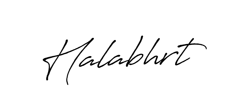 You should practise on your own different ways (Antro_Vectra_Bolder) to write your name (Halabhrt) in signature. don't let someone else do it for you. Halabhrt signature style 7 images and pictures png