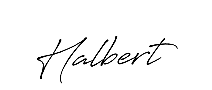 Design your own signature with our free online signature maker. With this signature software, you can create a handwritten (Antro_Vectra_Bolder) signature for name Halbert. Halbert signature style 7 images and pictures png