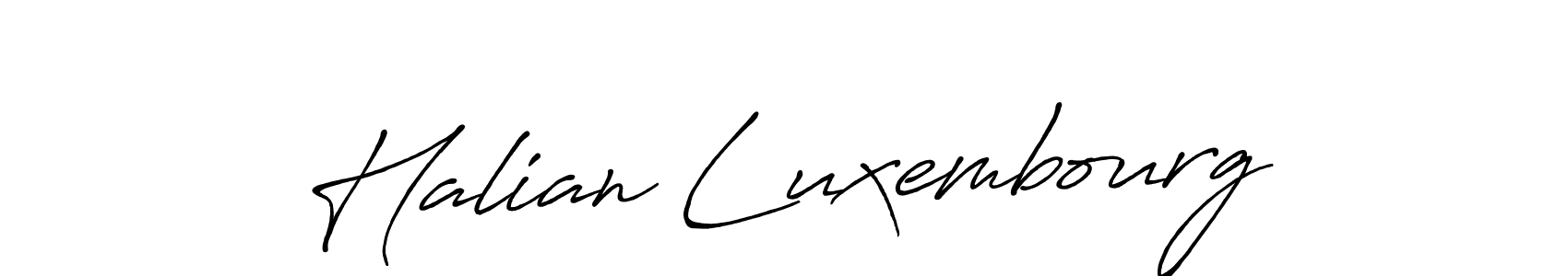 You should practise on your own different ways (Antro_Vectra_Bolder) to write your name (Halian Luxembourg) in signature. don't let someone else do it for you. Halian Luxembourg signature style 7 images and pictures png