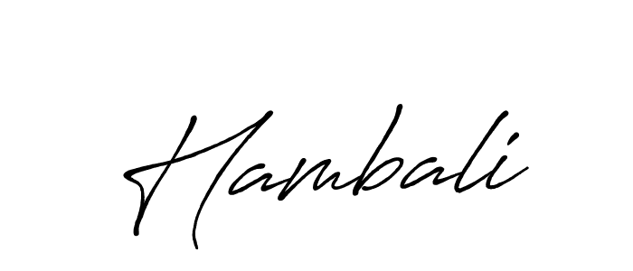 Also we have Hambali name is the best signature style. Create professional handwritten signature collection using Antro_Vectra_Bolder autograph style. Hambali signature style 7 images and pictures png