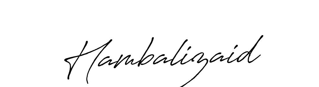 How to make Hambalizaid name signature. Use Antro_Vectra_Bolder style for creating short signs online. This is the latest handwritten sign. Hambalizaid signature style 7 images and pictures png