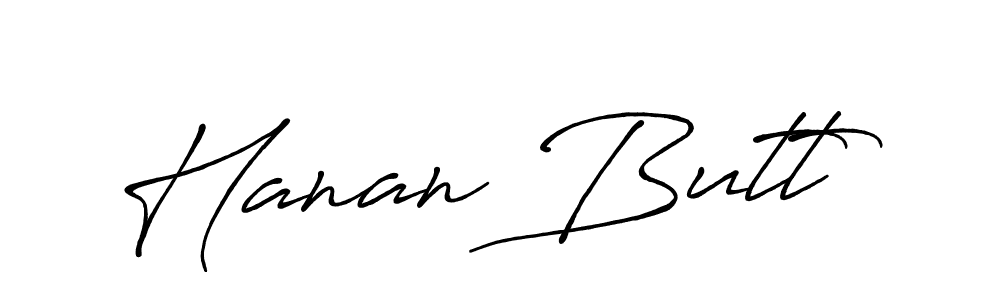 Use a signature maker to create a handwritten signature online. With this signature software, you can design (Antro_Vectra_Bolder) your own signature for name Hanan Butt. Hanan Butt signature style 7 images and pictures png