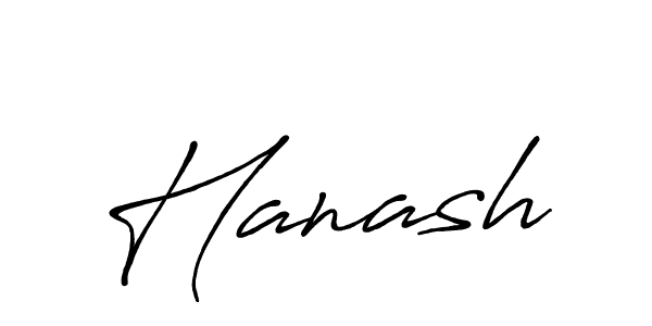 Hanash stylish signature style. Best Handwritten Sign (Antro_Vectra_Bolder) for my name. Handwritten Signature Collection Ideas for my name Hanash. Hanash signature style 7 images and pictures png