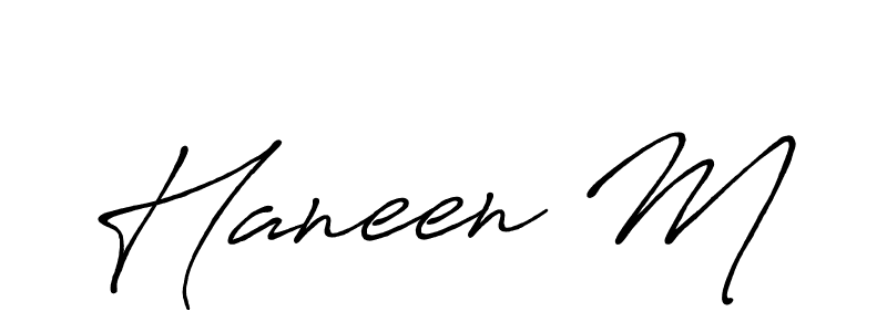 Use a signature maker to create a handwritten signature online. With this signature software, you can design (Antro_Vectra_Bolder) your own signature for name Haneen M. Haneen M signature style 7 images and pictures png