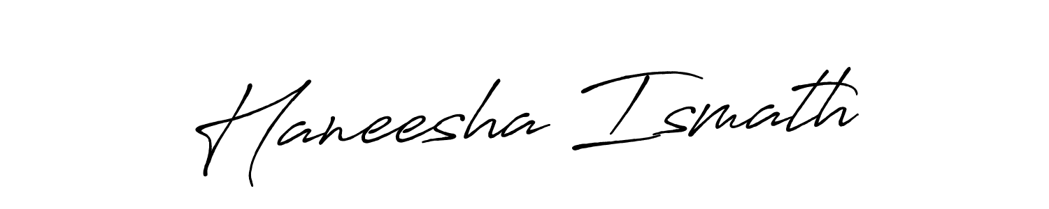 Once you've used our free online signature maker to create your best signature Antro_Vectra_Bolder style, it's time to enjoy all of the benefits that Haneesha Ismath name signing documents. Haneesha Ismath signature style 7 images and pictures png