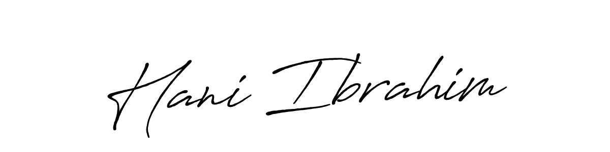 Hani Ibrahim stylish signature style. Best Handwritten Sign (Antro_Vectra_Bolder) for my name. Handwritten Signature Collection Ideas for my name Hani Ibrahim. Hani Ibrahim signature style 7 images and pictures png