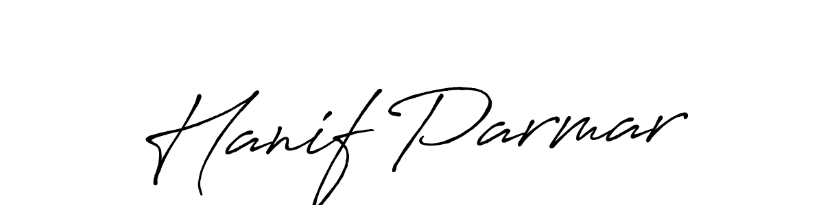 Make a beautiful signature design for name Hanif Parmar. With this signature (Antro_Vectra_Bolder) style, you can create a handwritten signature for free. Hanif Parmar signature style 7 images and pictures png