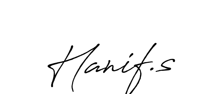 Design your own signature with our free online signature maker. With this signature software, you can create a handwritten (Antro_Vectra_Bolder) signature for name Hanif.s. Hanif.s signature style 7 images and pictures png