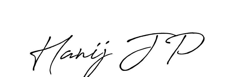 You should practise on your own different ways (Antro_Vectra_Bolder) to write your name (Hanij J P) in signature. don't let someone else do it for you. Hanij J P signature style 7 images and pictures png