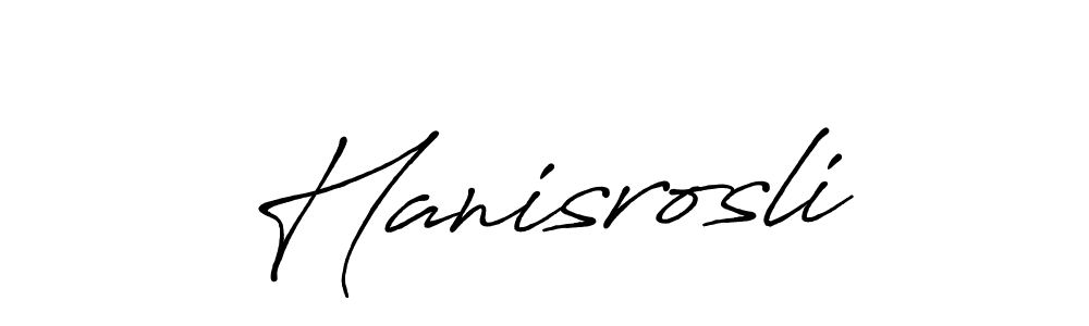How to make Hanisrosli signature? Antro_Vectra_Bolder is a professional autograph style. Create handwritten signature for Hanisrosli name. Hanisrosli signature style 7 images and pictures png