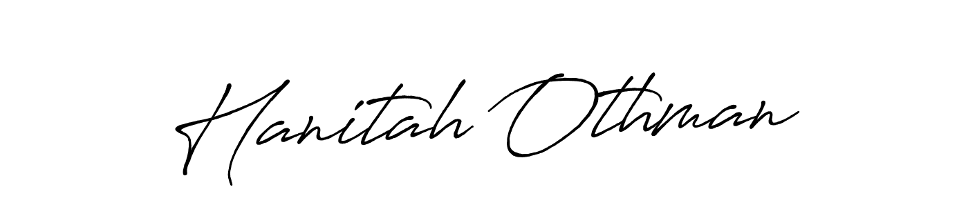 Also You can easily find your signature by using the search form. We will create Hanitah Othman name handwritten signature images for you free of cost using Antro_Vectra_Bolder sign style. Hanitah Othman signature style 7 images and pictures png