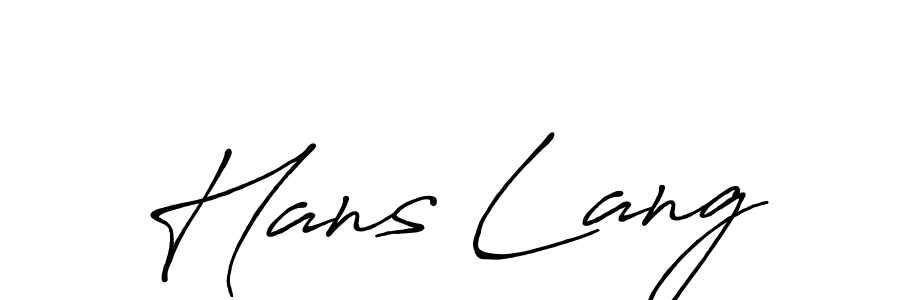 You should practise on your own different ways (Antro_Vectra_Bolder) to write your name (Hans Lang) in signature. don't let someone else do it for you. Hans Lang signature style 7 images and pictures png