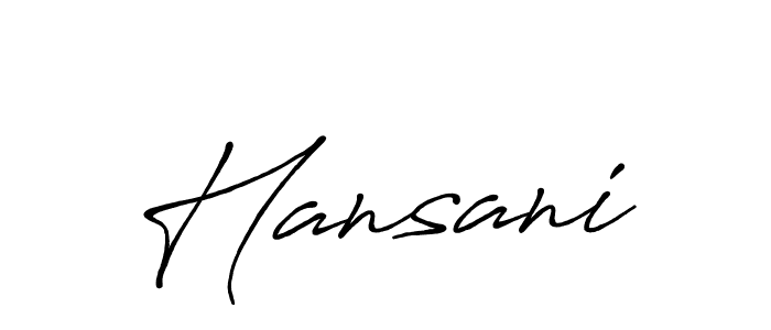 Also You can easily find your signature by using the search form. We will create Hansani name handwritten signature images for you free of cost using Antro_Vectra_Bolder sign style. Hansani signature style 7 images and pictures png