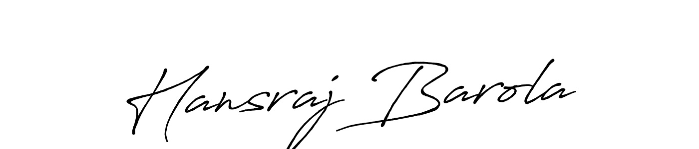 It looks lik you need a new signature style for name Hansraj Barola. Design unique handwritten (Antro_Vectra_Bolder) signature with our free signature maker in just a few clicks. Hansraj Barola signature style 7 images and pictures png