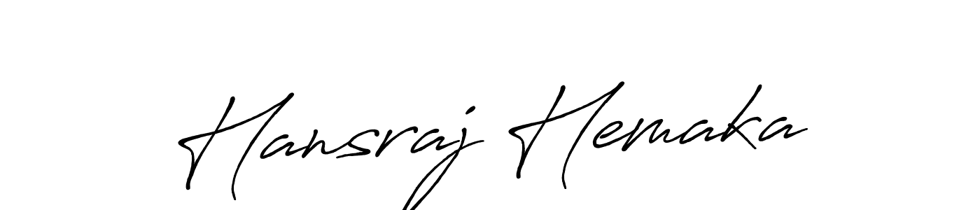 Hansraj Hemaka stylish signature style. Best Handwritten Sign (Antro_Vectra_Bolder) for my name. Handwritten Signature Collection Ideas for my name Hansraj Hemaka. Hansraj Hemaka signature style 7 images and pictures png