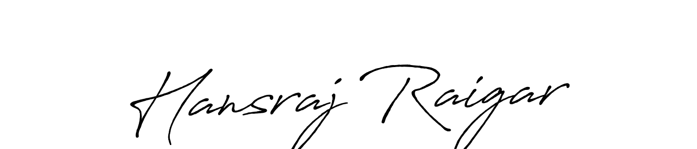 Create a beautiful signature design for name Hansraj Raigar. With this signature (Antro_Vectra_Bolder) fonts, you can make a handwritten signature for free. Hansraj Raigar signature style 7 images and pictures png