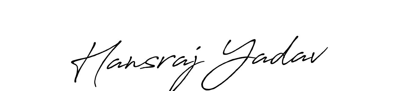 Use a signature maker to create a handwritten signature online. With this signature software, you can design (Antro_Vectra_Bolder) your own signature for name Hansraj Yadav. Hansraj Yadav signature style 7 images and pictures png