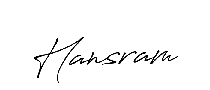 Design your own signature with our free online signature maker. With this signature software, you can create a handwritten (Antro_Vectra_Bolder) signature for name Hansram. Hansram signature style 7 images and pictures png