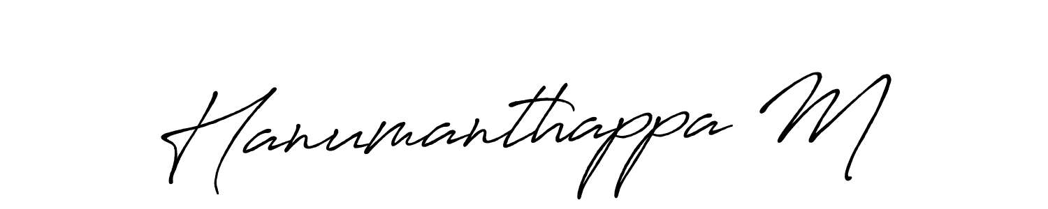 Create a beautiful signature design for name Hanumanthappa M. With this signature (Antro_Vectra_Bolder) fonts, you can make a handwritten signature for free. Hanumanthappa M signature style 7 images and pictures png