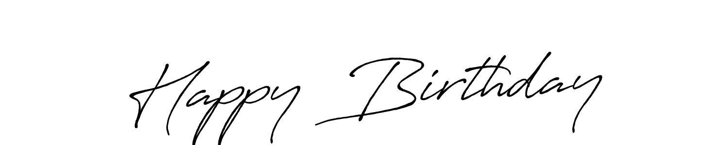 Best and Professional Signature Style for Happy  Birthday. Antro_Vectra_Bolder Best Signature Style Collection. Happy  Birthday signature style 7 images and pictures png