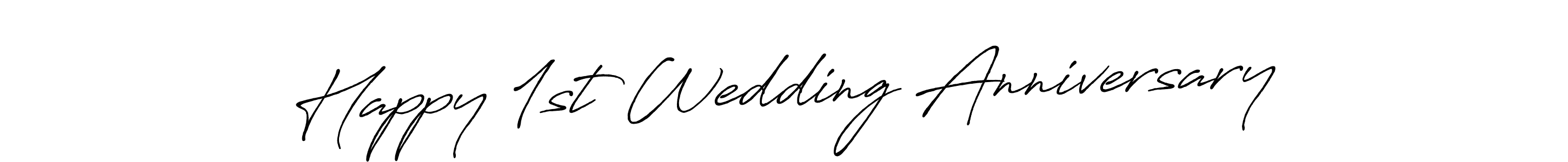Make a beautiful signature design for name Happy 1st Wedding Anniversary. Use this online signature maker to create a handwritten signature for free. Happy 1st Wedding Anniversary signature style 7 images and pictures png
