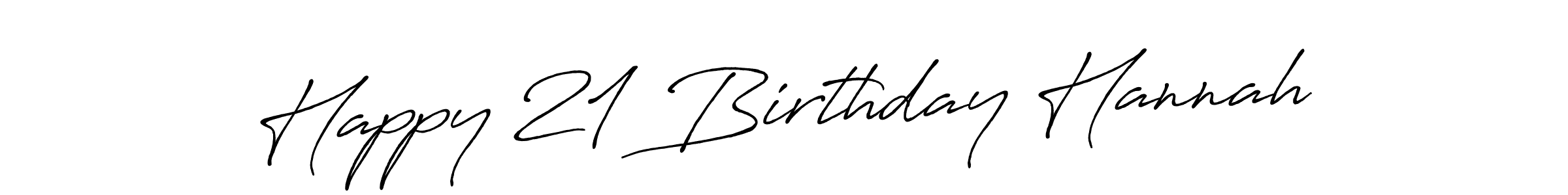 Antro_Vectra_Bolder is a professional signature style that is perfect for those who want to add a touch of class to their signature. It is also a great choice for those who want to make their signature more unique. Get Happy 21 Birthday Hannah name to fancy signature for free. Happy 21 Birthday Hannah signature style 7 images and pictures png