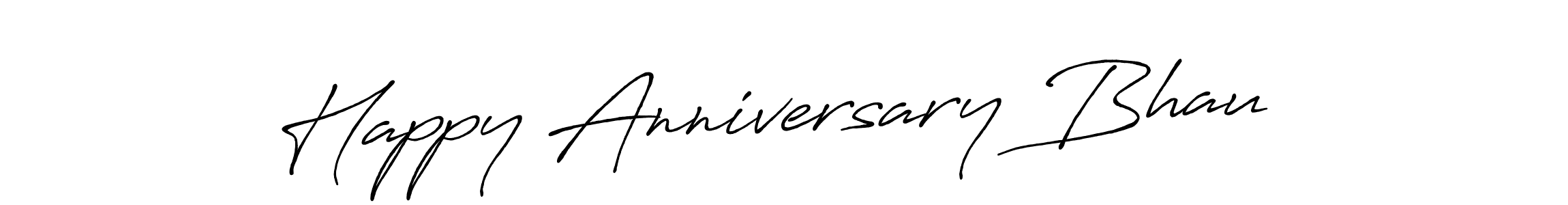 Here are the top 10 professional signature styles for the name Happy Anniversary Bhau . These are the best autograph styles you can use for your name. Happy Anniversary Bhau  signature style 7 images and pictures png