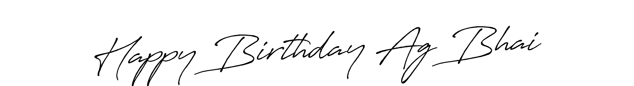 Once you've used our free online signature maker to create your best signature Antro_Vectra_Bolder style, it's time to enjoy all of the benefits that Happy Birthday Ag Bhai name signing documents. Happy Birthday Ag Bhai signature style 7 images and pictures png