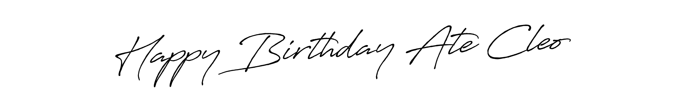 Design your own signature with our free online signature maker. With this signature software, you can create a handwritten (Antro_Vectra_Bolder) signature for name Happy Birthday Ate Cleo. Happy Birthday Ate Cleo signature style 7 images and pictures png