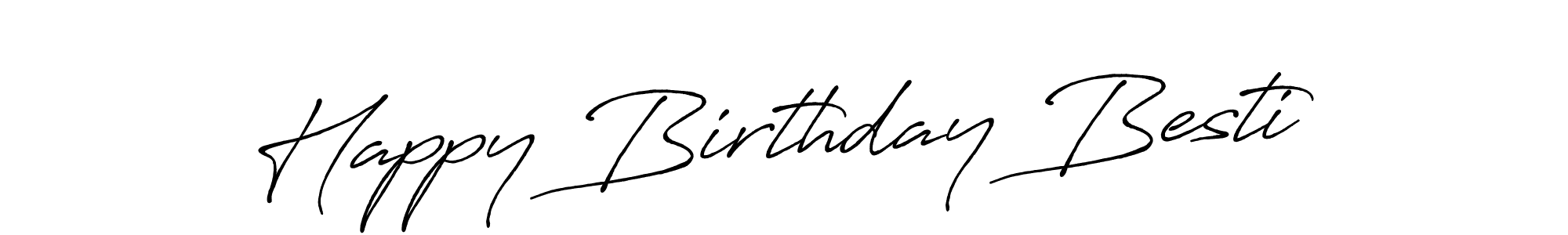 Also You can easily find your signature by using the search form. We will create Happy Birthday Besti name handwritten signature images for you free of cost using Antro_Vectra_Bolder sign style. Happy Birthday Besti signature style 7 images and pictures png