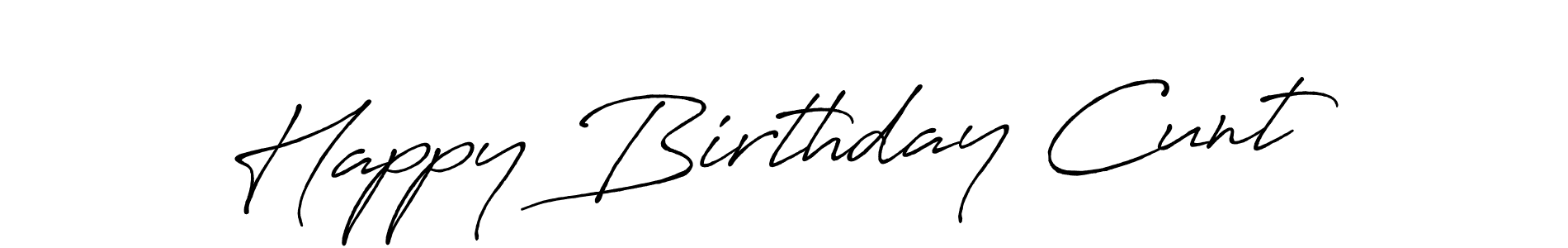 Use a signature maker to create a handwritten signature online. With this signature software, you can design (Antro_Vectra_Bolder) your own signature for name Happy Birthday Cunt. Happy Birthday Cunt signature style 7 images and pictures png