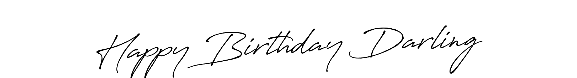 Once you've used our free online signature maker to create your best signature Antro_Vectra_Bolder style, it's time to enjoy all of the benefits that Happy Birthday Darling name signing documents. Happy Birthday Darling signature style 7 images and pictures png